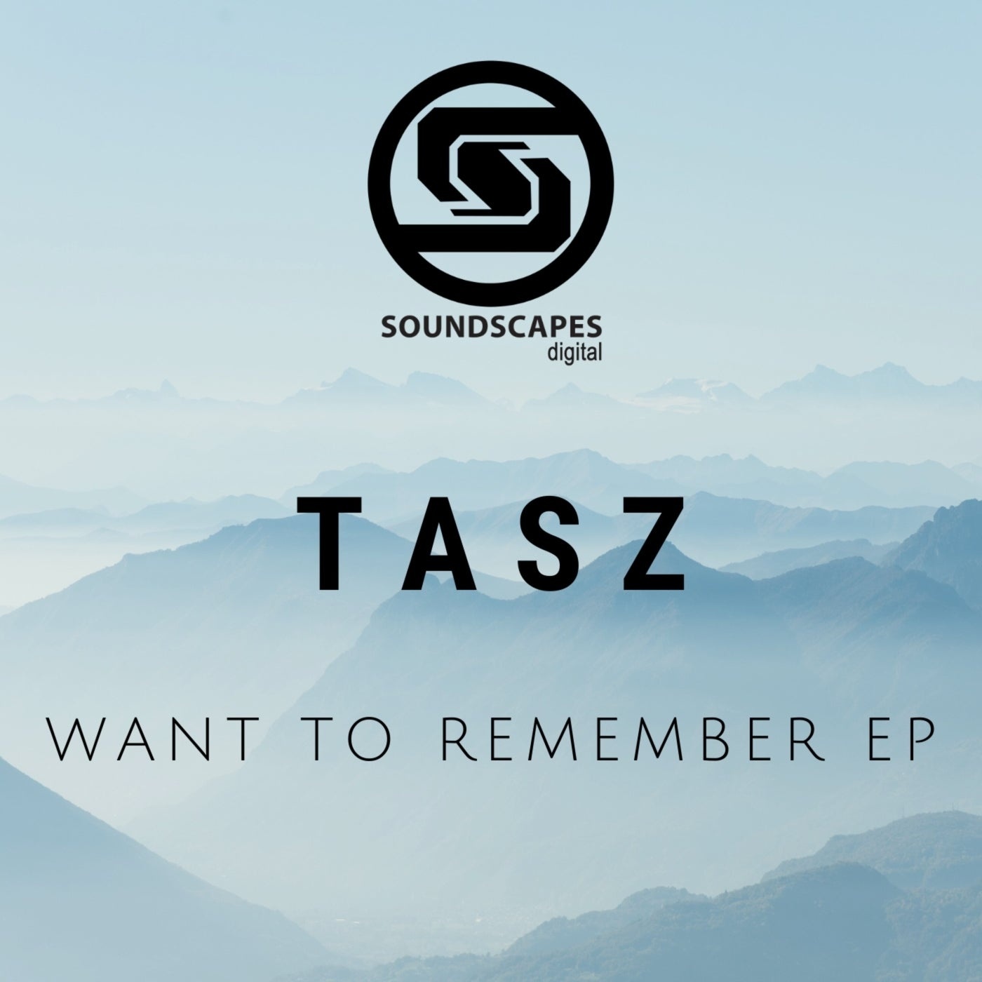 TasZ - Want to Remember [SSDIGI074]